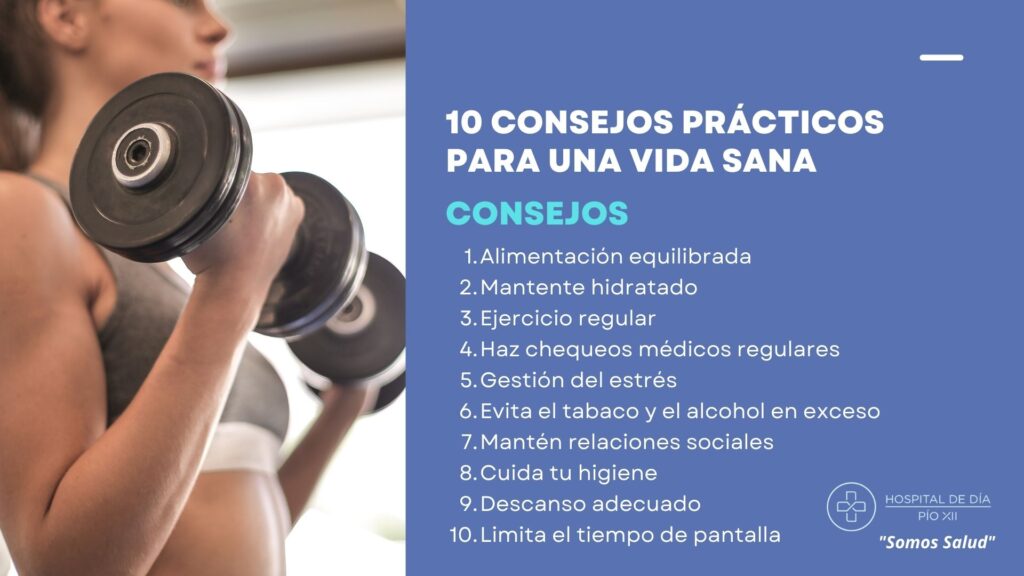 10 consejos prácticos para una vida sana